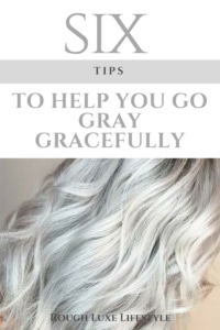 tips for going gray