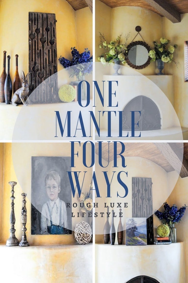 Project Design How to Style Your Spring Mantel Four Ways