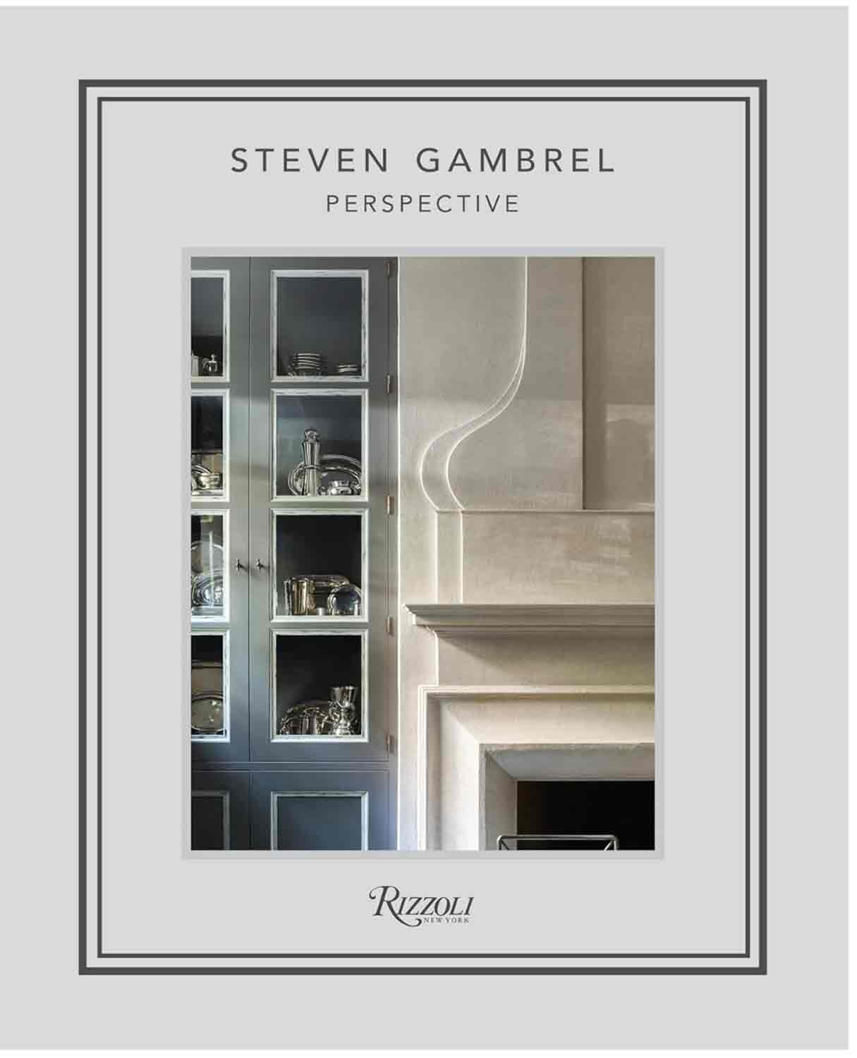Steven Gambrel Perspective Book