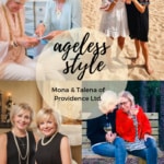 Ageless Style-Sisters Mona and Talena