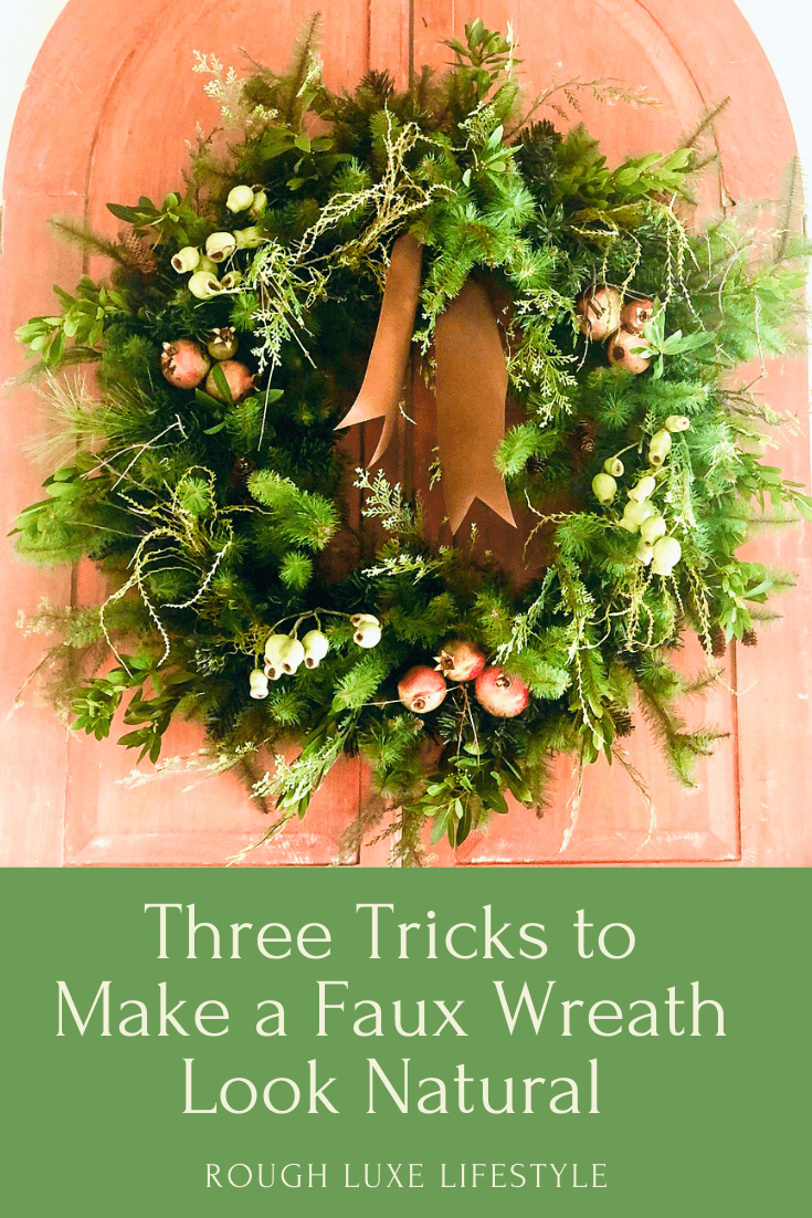 how to make a faux wreath look natural.