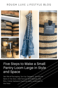 Five Steps to Make a Small Pantry Loom Large in Style and Spacce