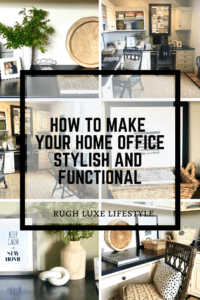 how to make your home office stylish and functional