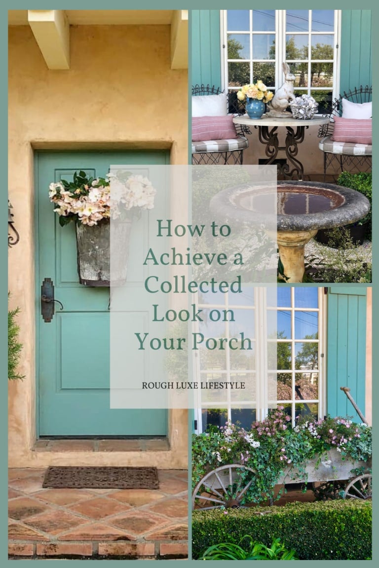 how to achieve a collected look on your porch or patio