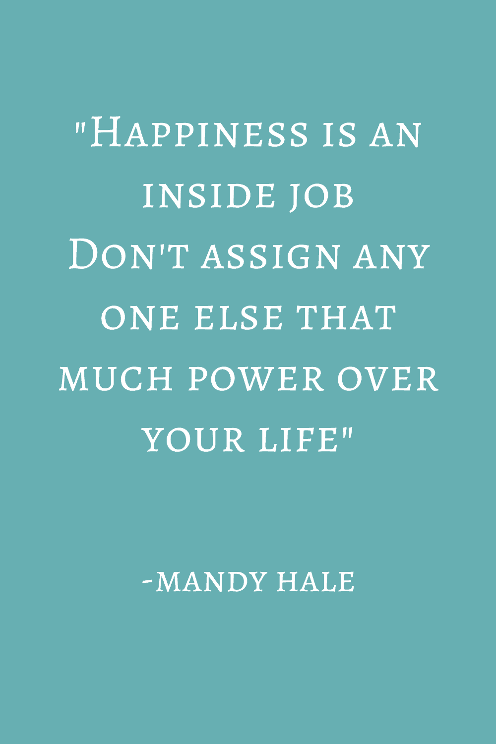 happiness quote-mandy hale