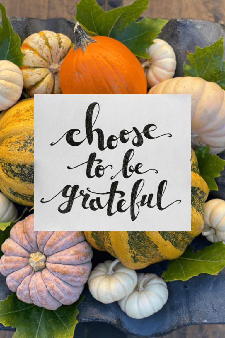 Choose to be Grateful
