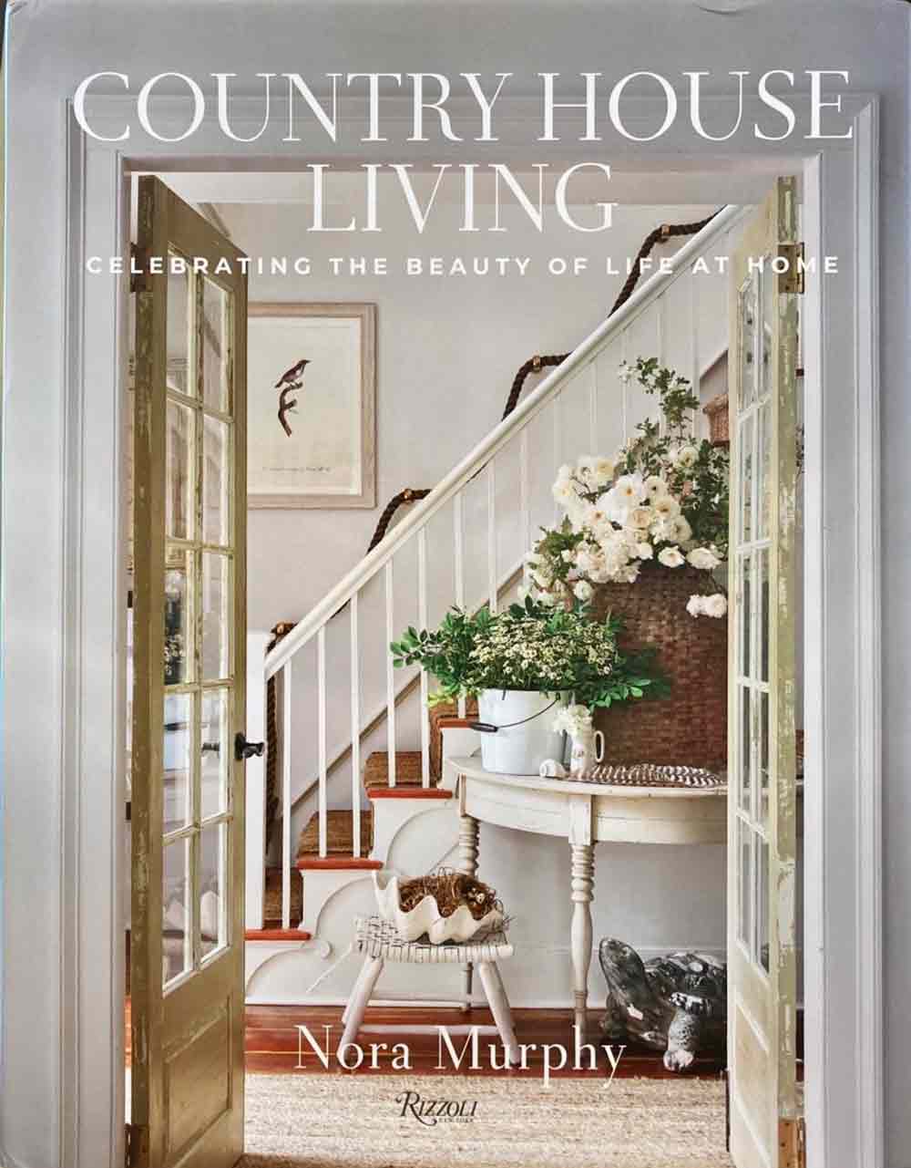 Nora Murphy Country House Living