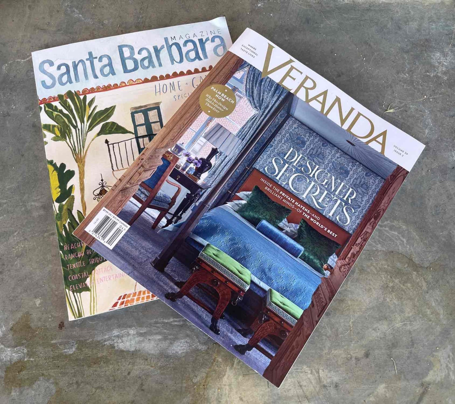 Santa Barbara and Veranda Magazines