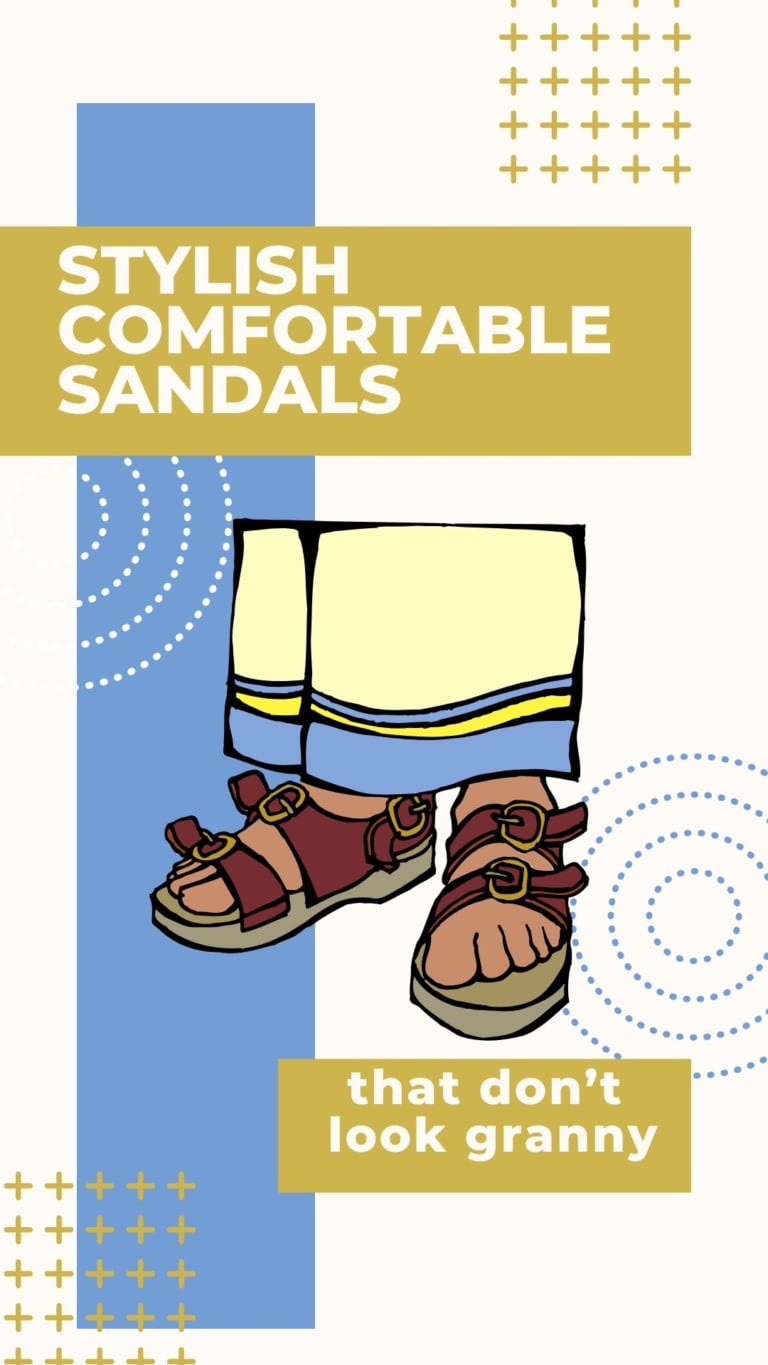 Stylish Comfortable Sandals that Don't look Granny