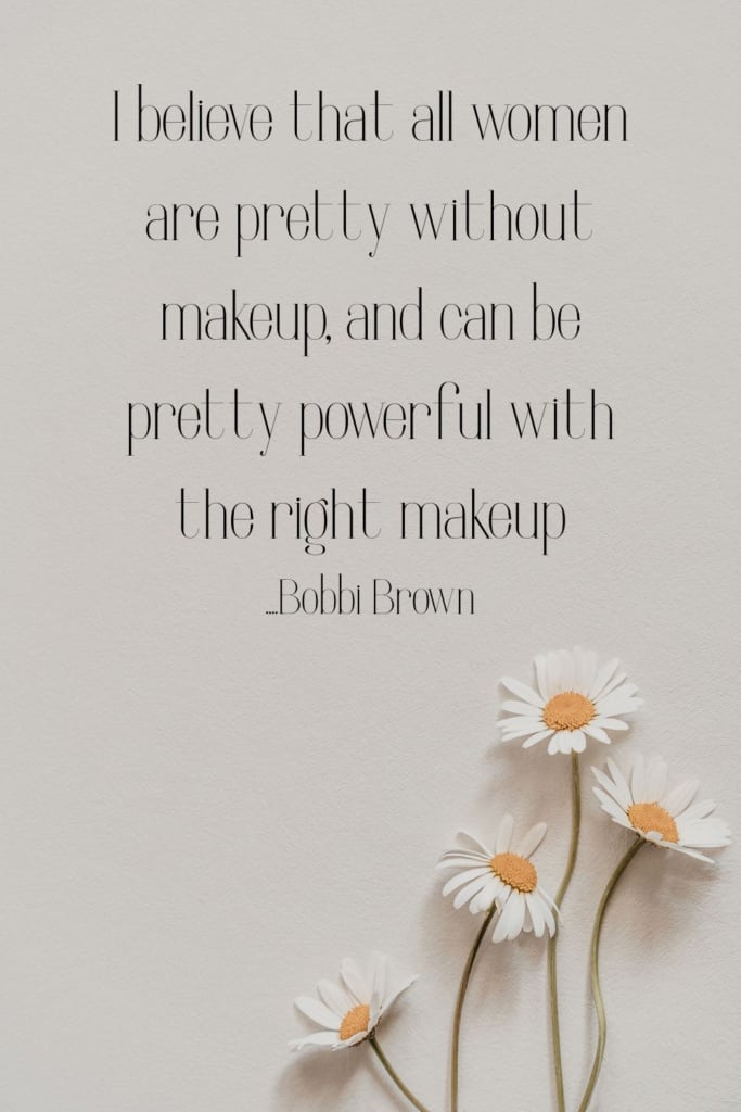 Bobbi Brown Quote